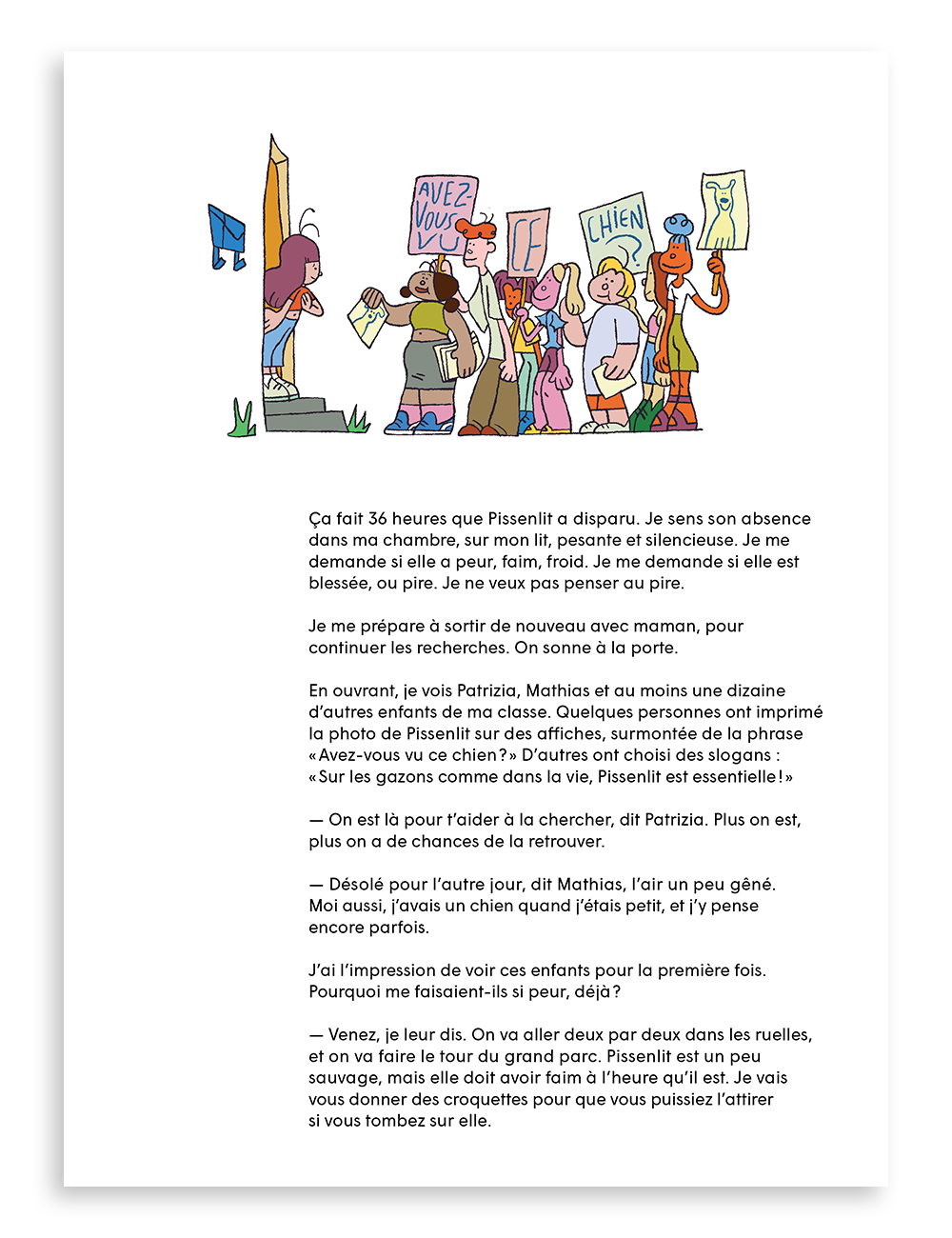 Numéro 9, Le pissenlit